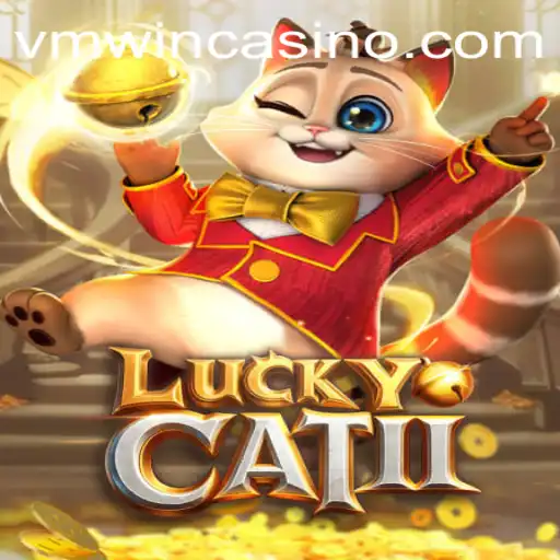 Explore the Exciting World of LuckyCatII: A Thrilling Adventure in VMWIN.PH