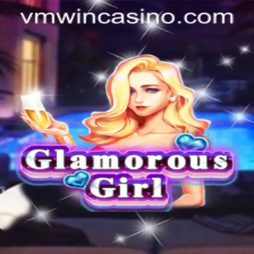 Exploring the Enchanting World of GlamorousGirl and the Buzz around VMWIN.PH