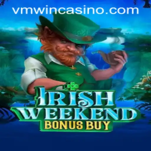 Discovering the Thrills of IrishWeekendBonusBuy: The Game Taking the Casino World by Storm